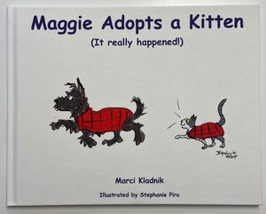 Maggie Adopts a Kitten (It really happened!)